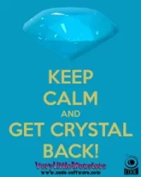 keep-calm-and-get-crystal-back.webp