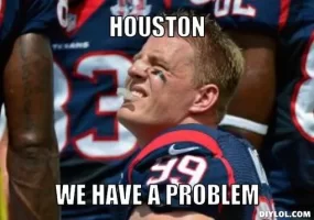 watt-meme-generator-houston-we-have-a-problem-48bed1.webp