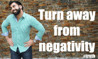 turn-away-from-negativity.gif