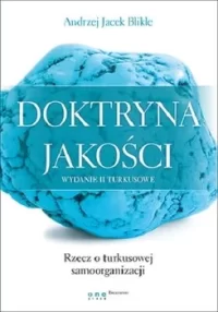 doktryna-jakosci-rzecz-o-turkusowej-samoorganizacji-w-iext106185263.webp